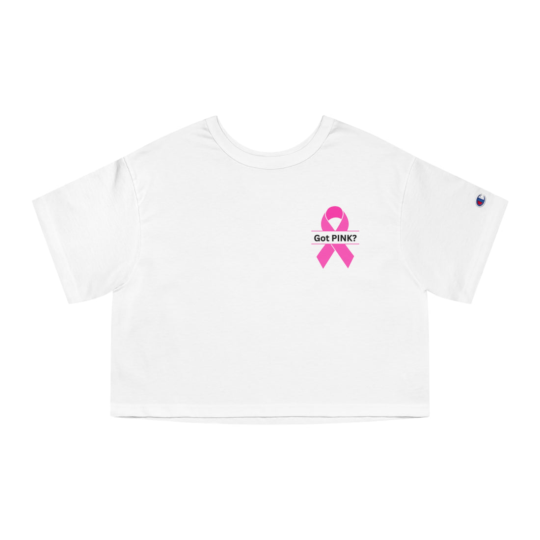 Champion Women's Crop Tee - Got PINK?