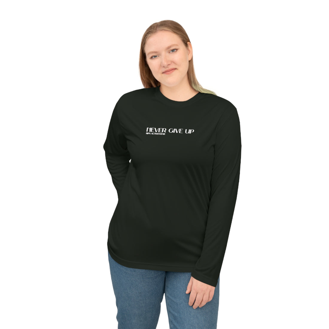 Performance Long Sleeve - Never Give Up