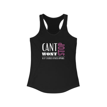 Women's Racerback Tank - Can't Stop, Won't Stop