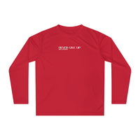 Performance Long Sleeve - Never Give Up