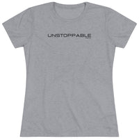 Women's Tri-blend Tee - Unstoppable