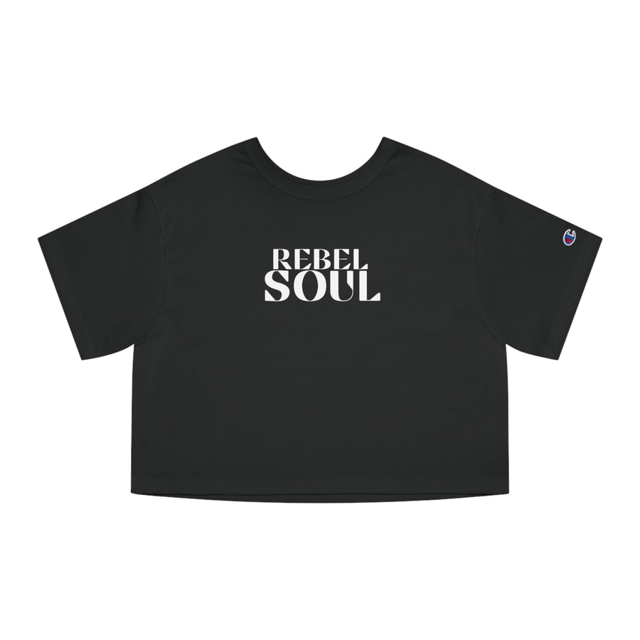 Champion Women's Crop Tee - Rebel Soul