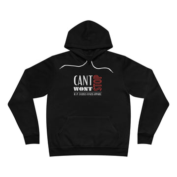 Unisex Pullover Hoodie - Can't Stop, Won't Stop