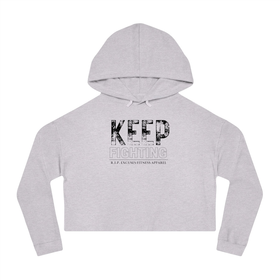 Women's Crop Hooded Sweatshirt - Keep Fighting