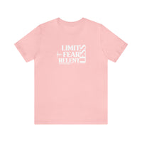 Unisex Jersey Tee - LimitLess, FearLess, RelentLess