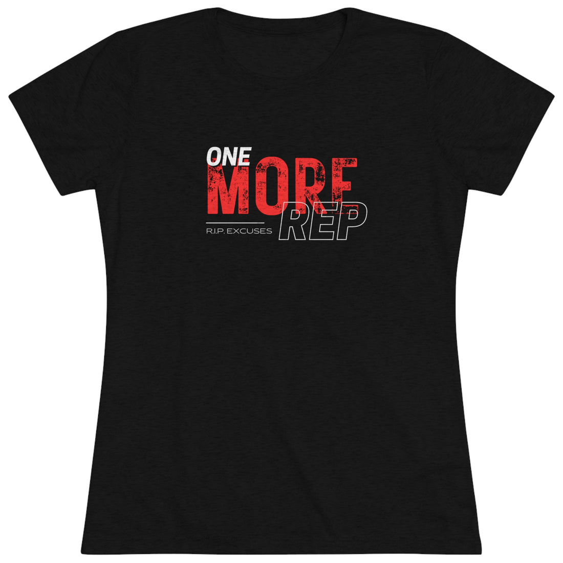 Women's Tri-blend Fitted Tee - One more Rep