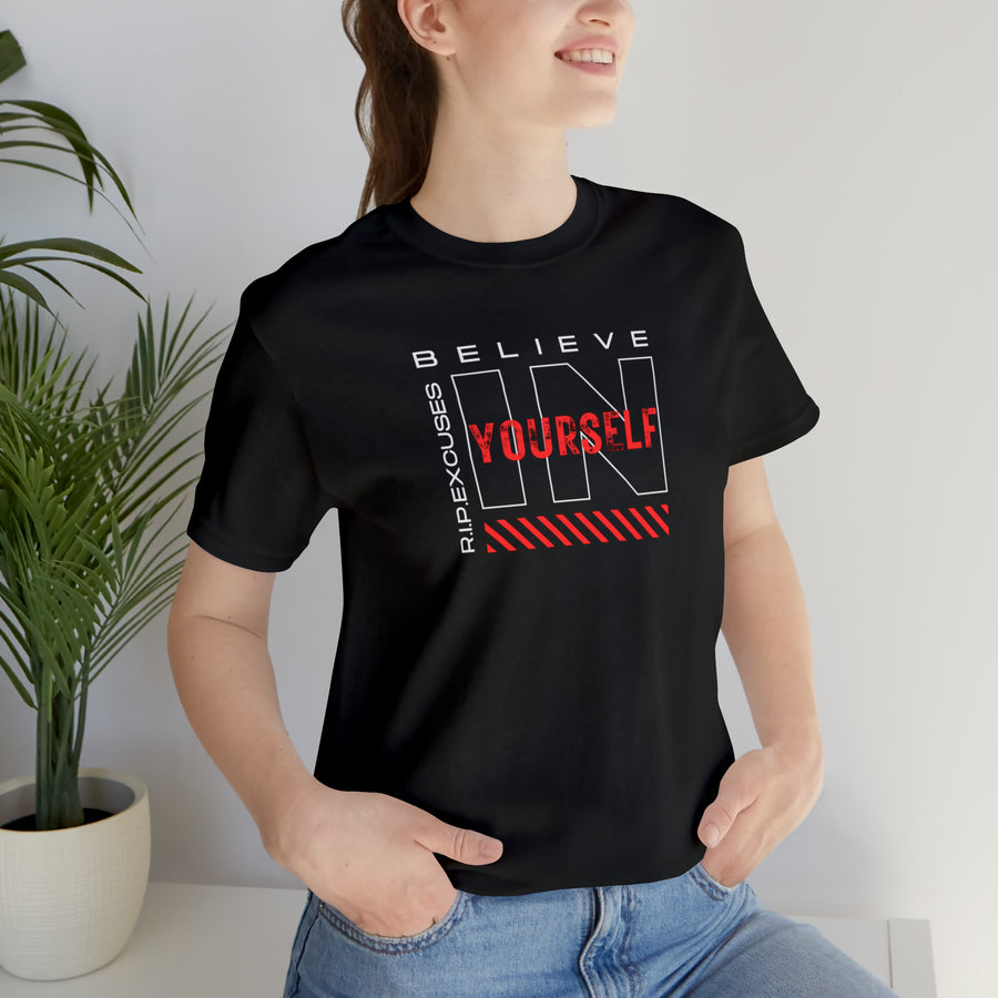 Unisex Jersey Tee - Believe in Yourself