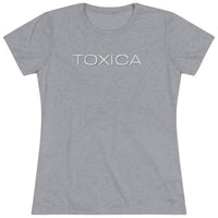 Women's Tri-blend Tee - TOXICA