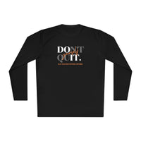 Unisex Lightweight Long Sleeve Tee - Don't Quit