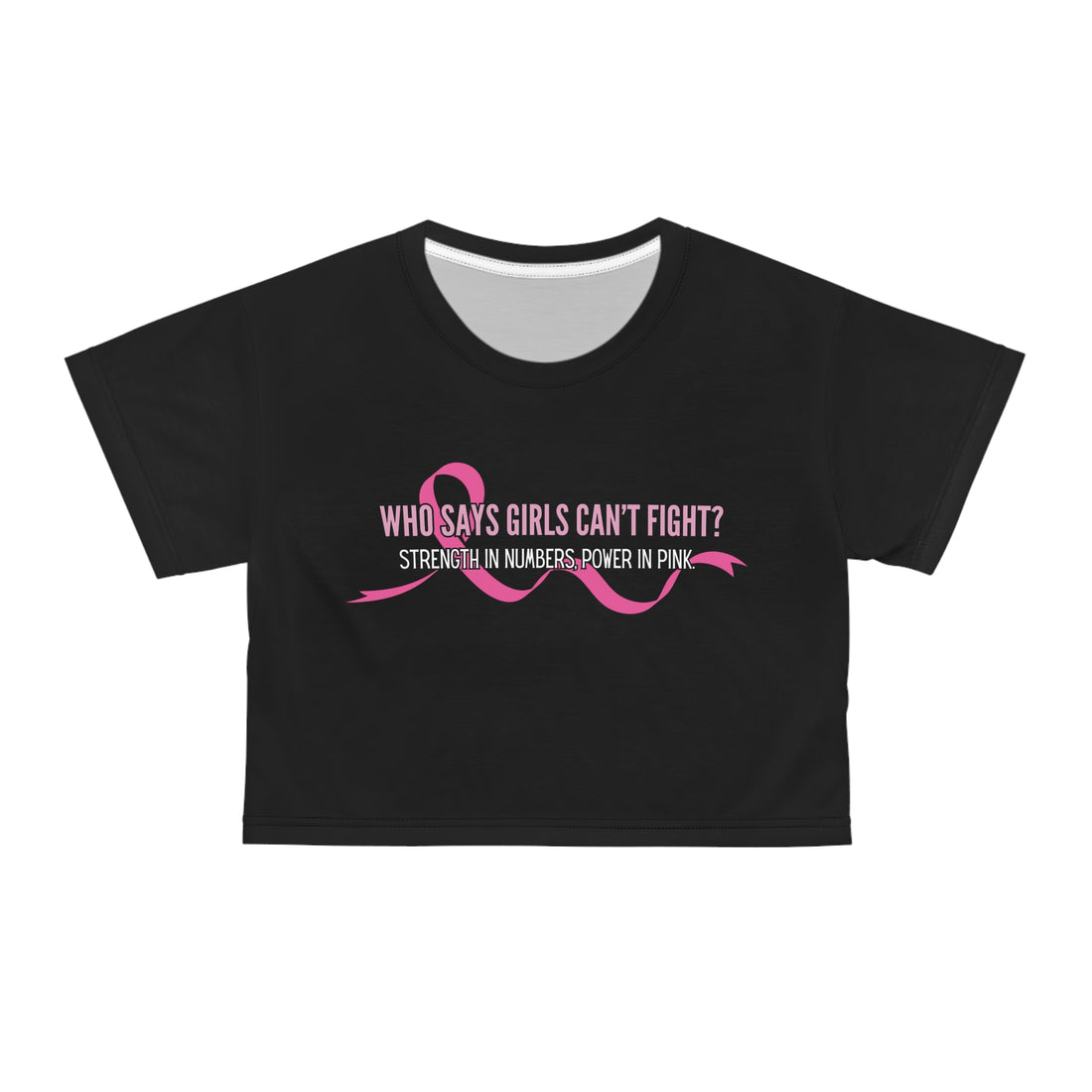 Crop Tee - WHO SAY'S GIRLS CAN'T FIGHT?