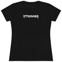 Women's Tri-blend Tee - Stronger