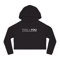 Women's Crop Hooded Sweatshirt - You vs You