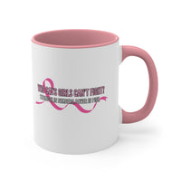 Accent Coffee Mug, 11oz - WHO SAYS GIRLS CAN'T FIGHT?