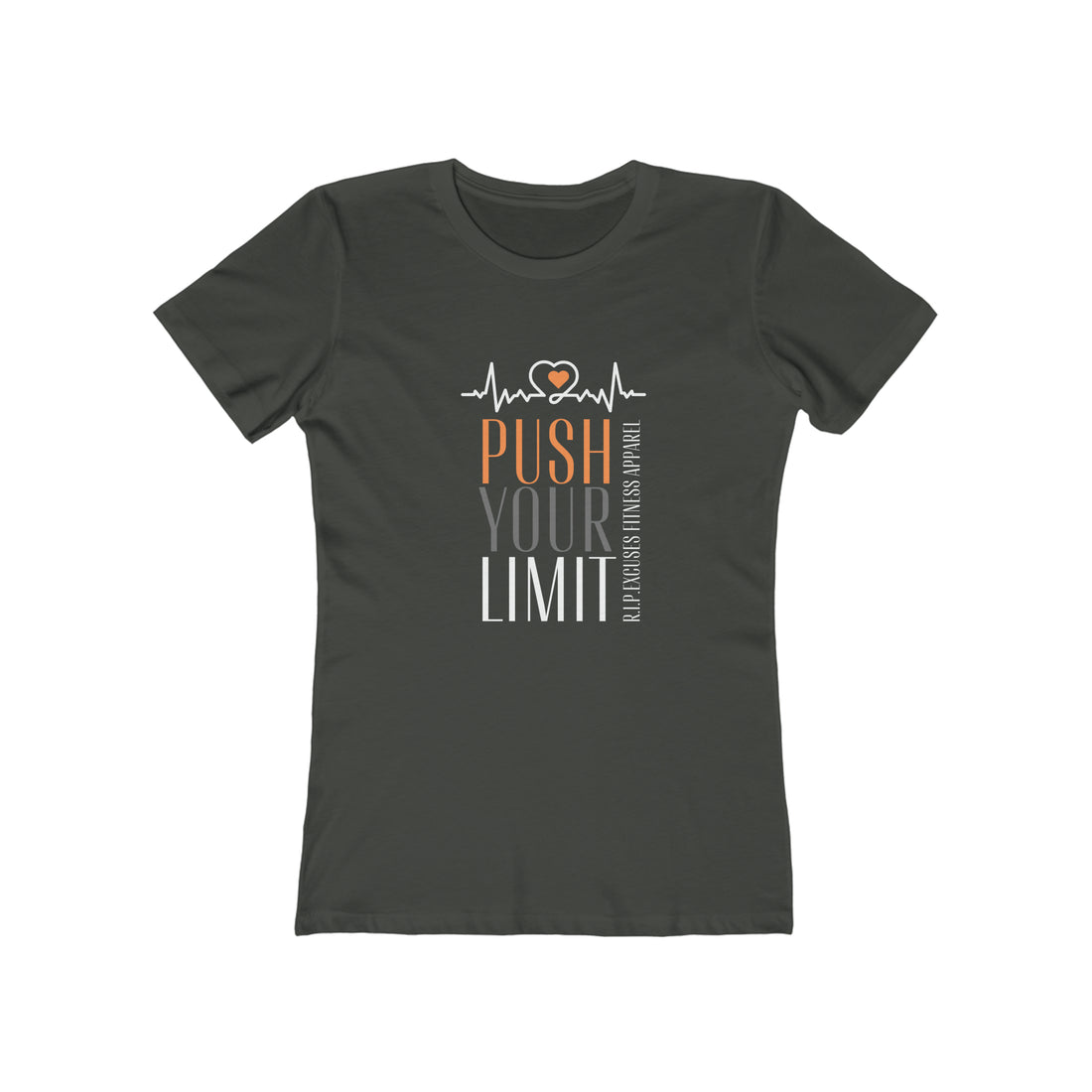 Women's The Boyfriend Tee - Push your Limit