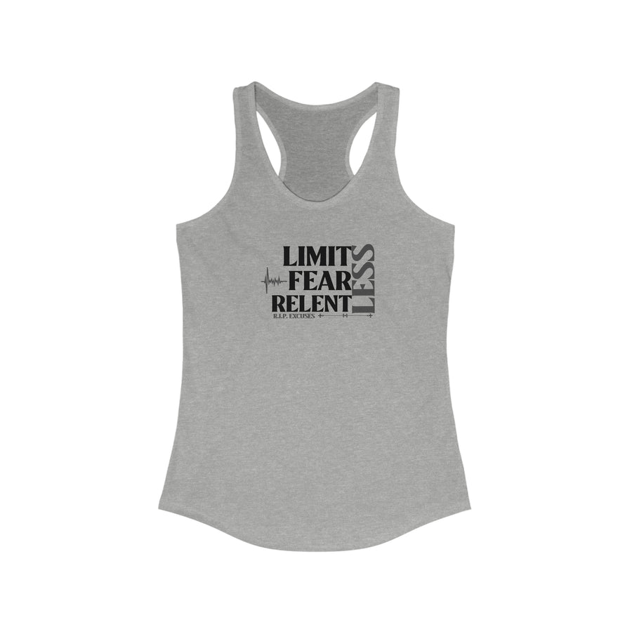 Women's Racerback Tank - LimitLess, FearLess, RelentLess