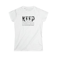 Women's Softstyle Tee - Keep Fighting