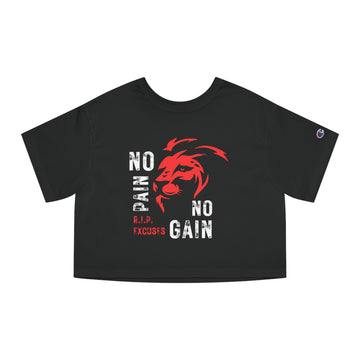 Champion Women's Crop Tee - No Pain, No Gain