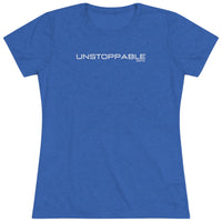 Women's Tri-blend Tee - Unstoppable