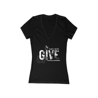 Women' Deep V-Neck Tee - Never Give Up