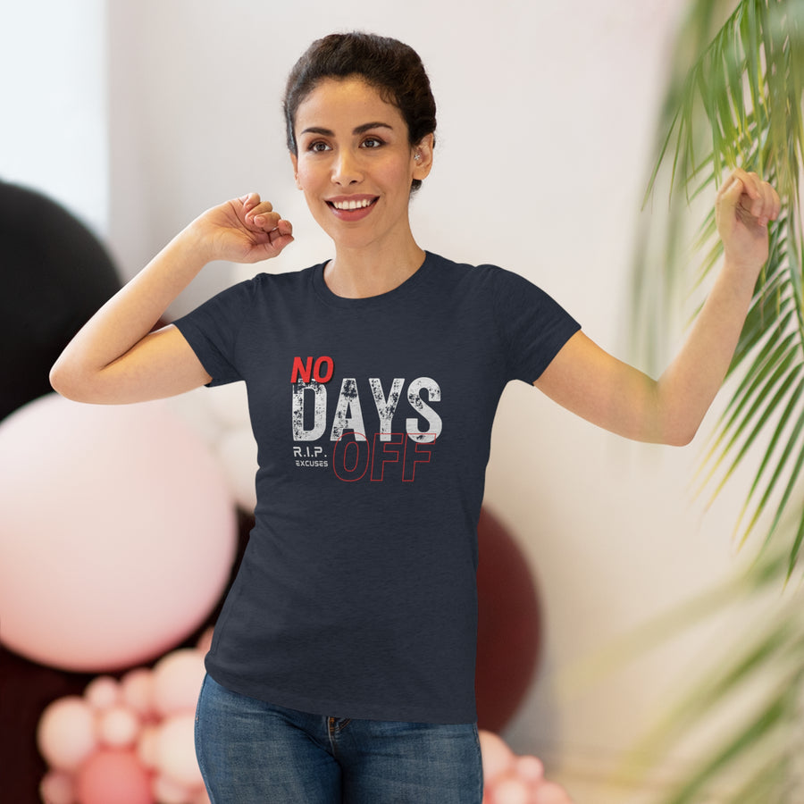 Women's Tri-blend Tee - No Days Off