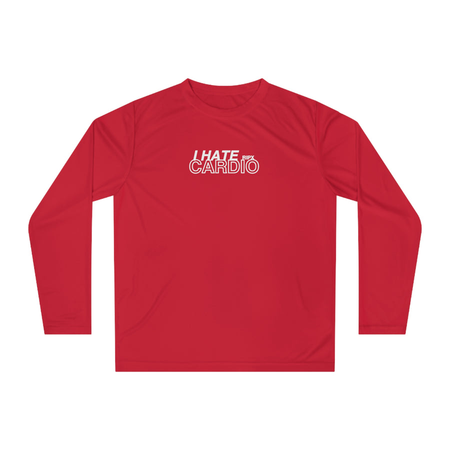 Performance Long Sleeve - I Hate Cardio