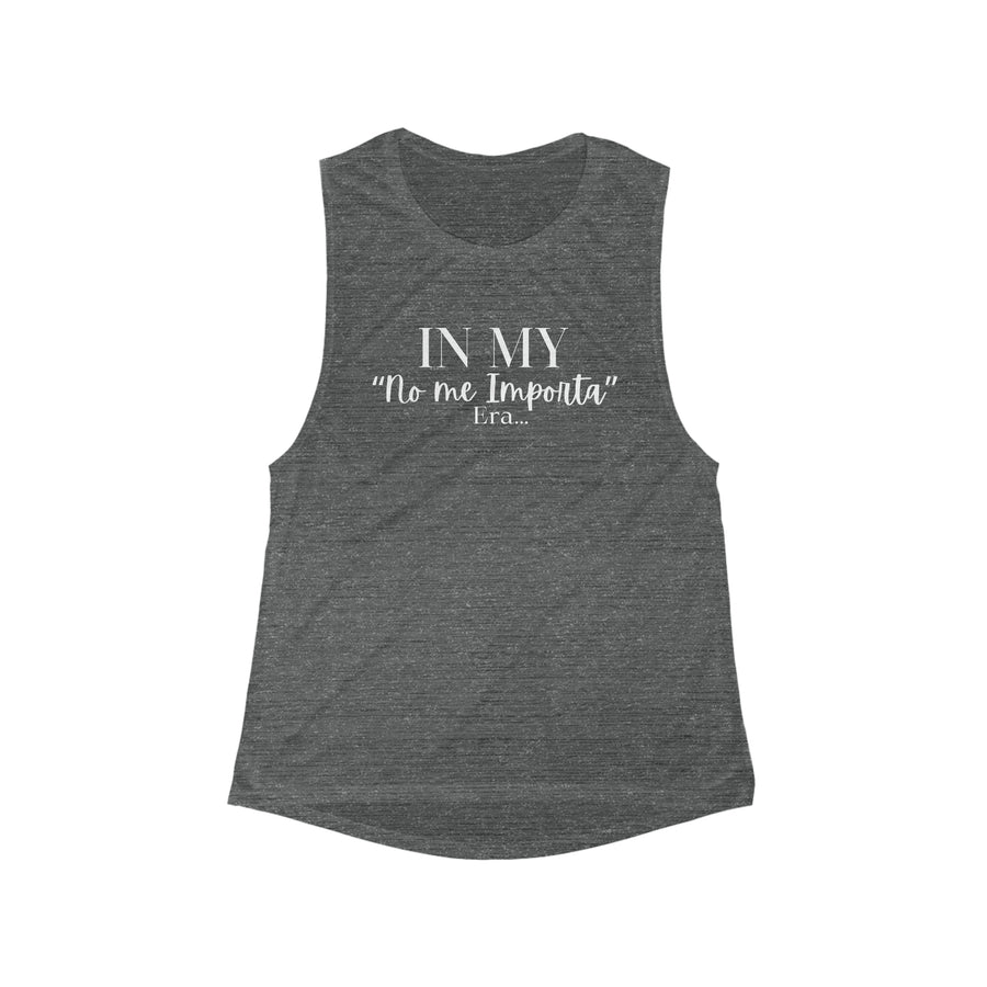 Women's Muscle Tank - No me Importa ERA