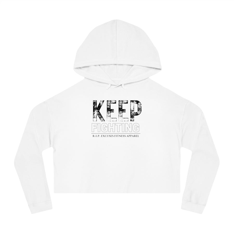 Women's Crop Hooded Sweatshirt - Keep Fighting