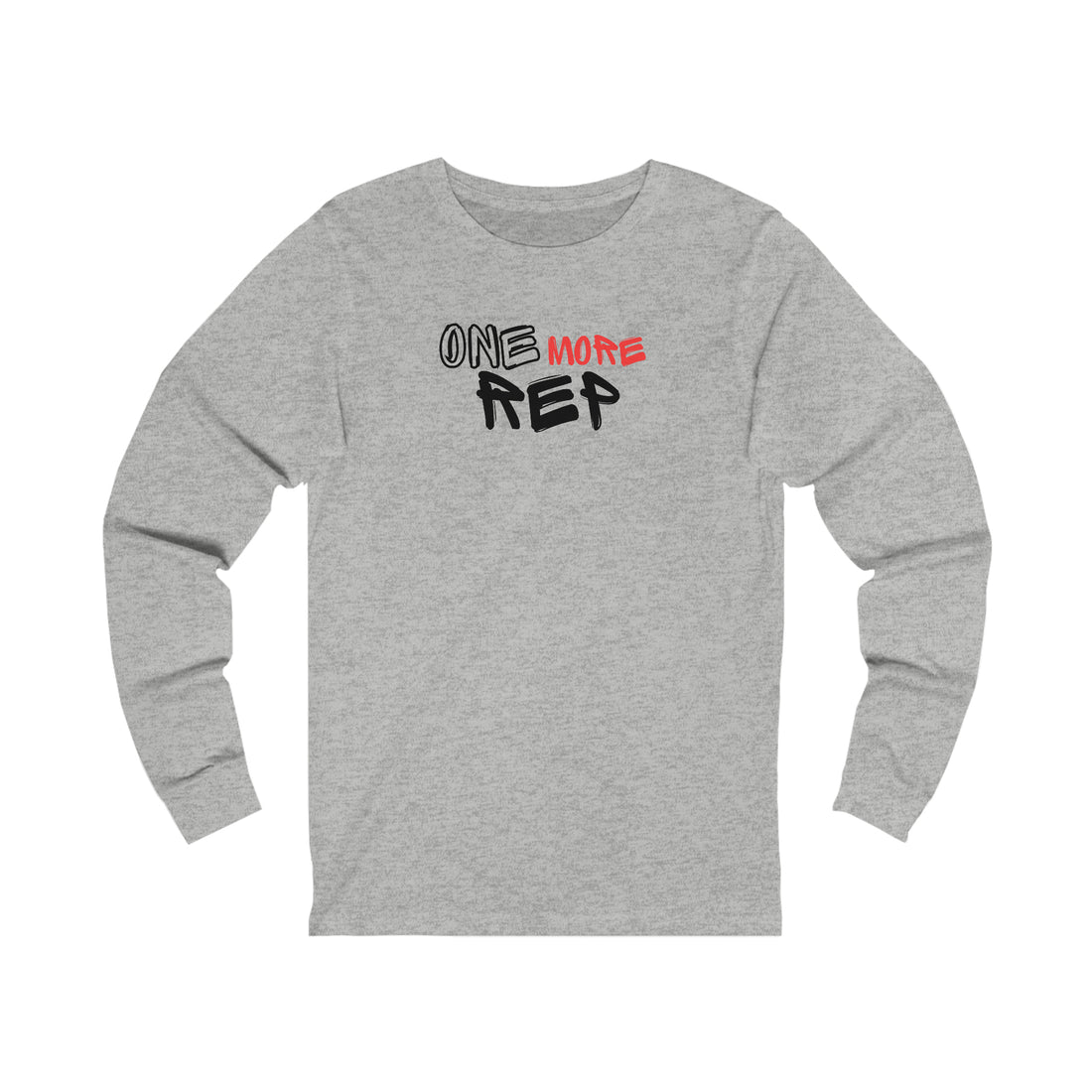 Long Sleeve Tee - One More Rep 2.0