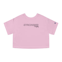 Champion Women's Crop Tee - Stronger Everyday