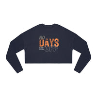 Women's Cropped Longsleeve - No Days Off