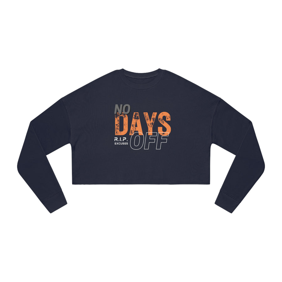 Women's Cropped Longsleeve - No Days Off