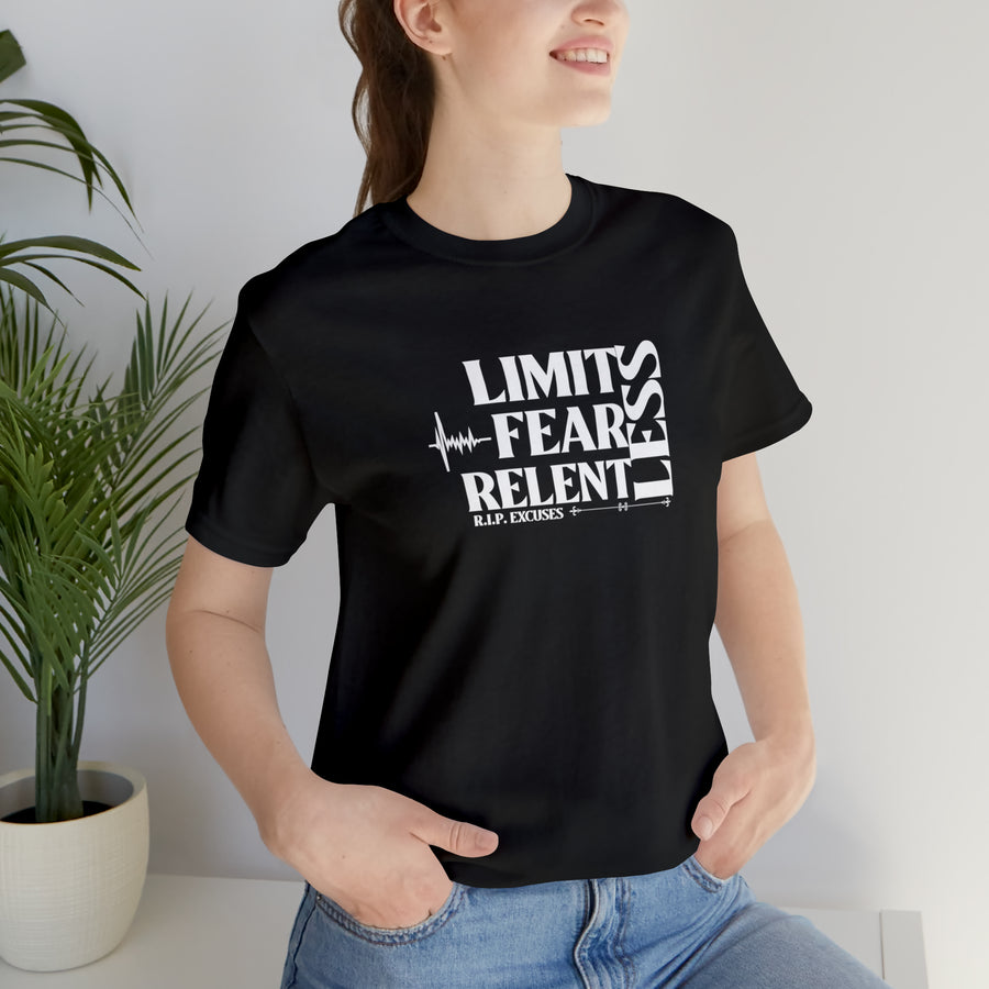 Unisex Jersey Tee - LimitLess, FearLess, RelentLess