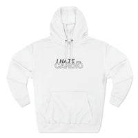 Pullover Hoodie -  I Hate Cardio