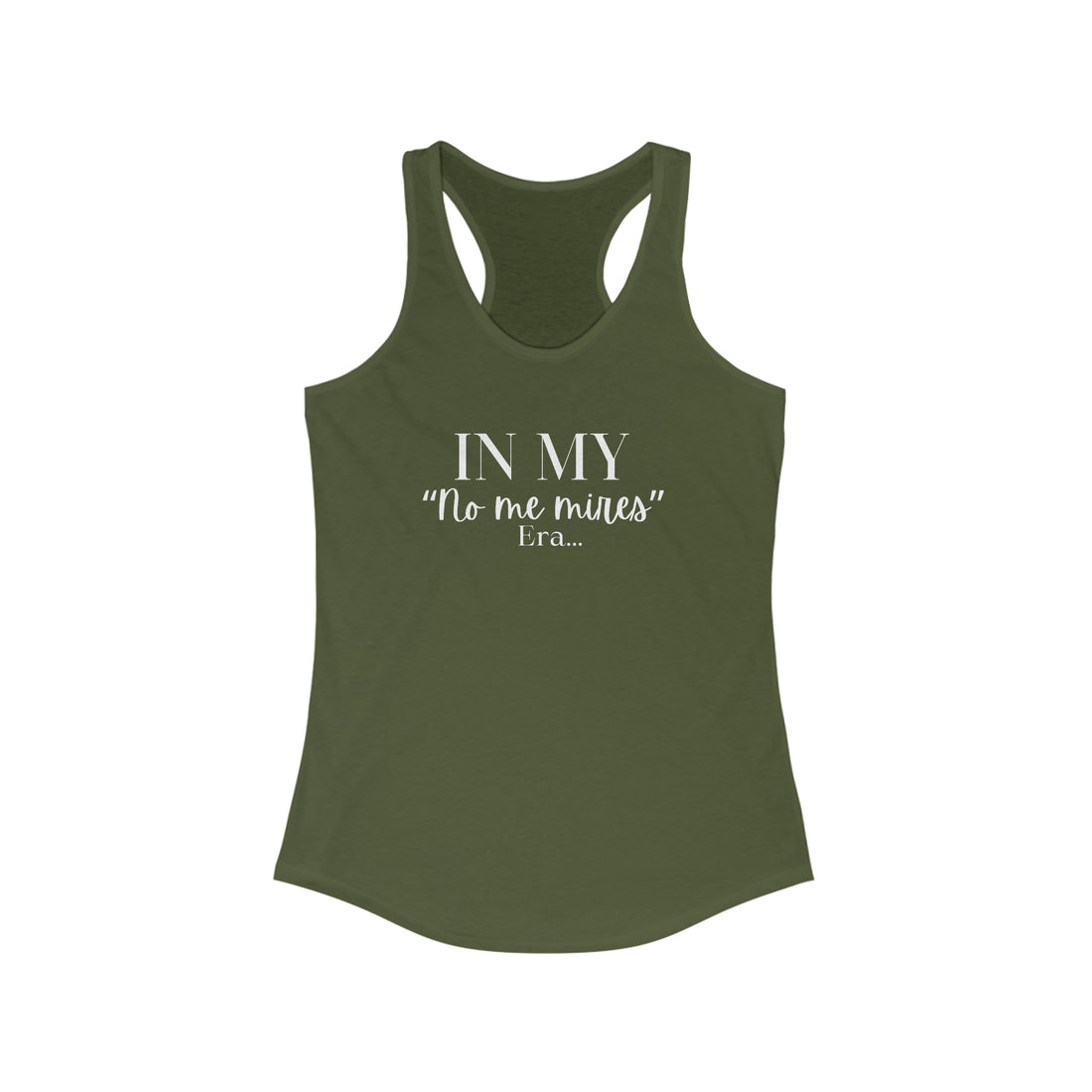 Women's Racerback - "No me Mires" ERA