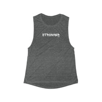 Women's Muscle Tank - Stronger