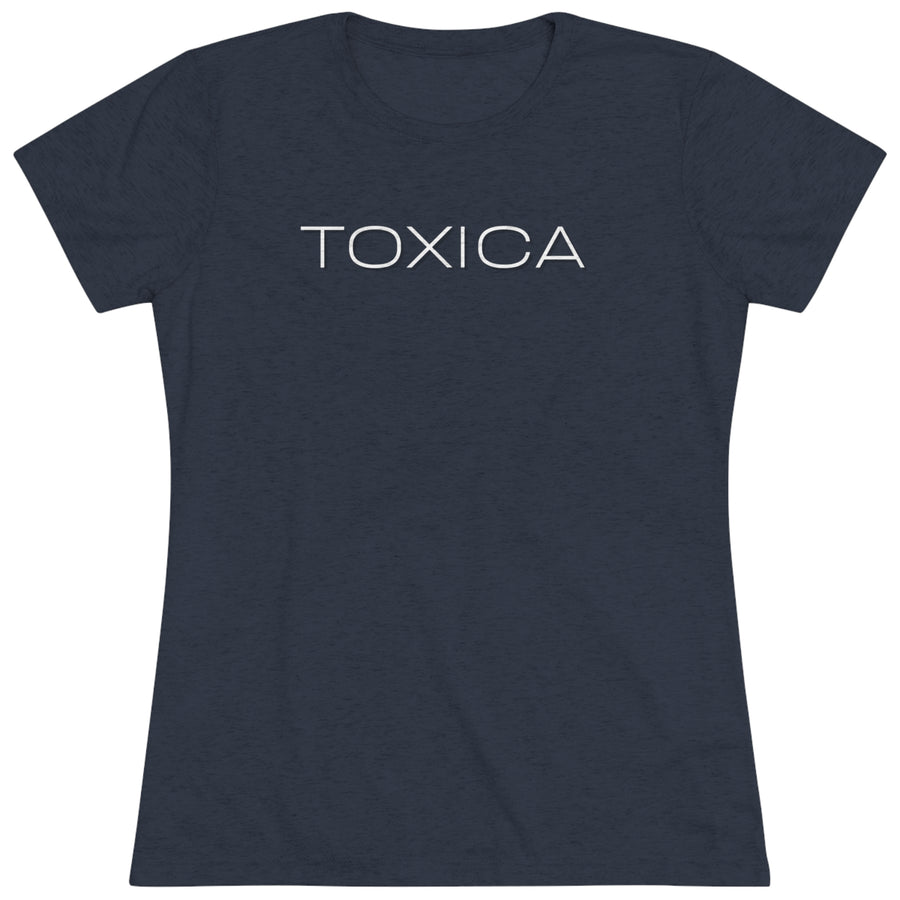 Women's Tri-blend Tee - TOXICA