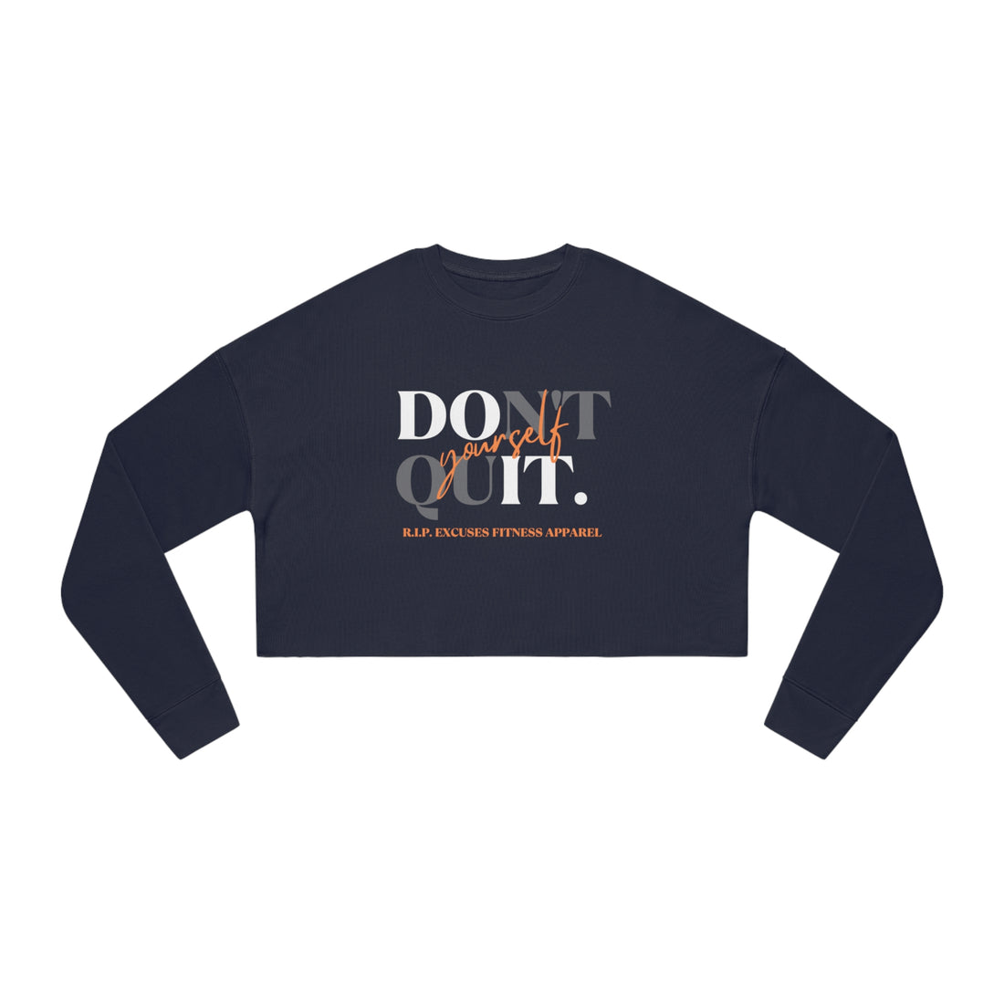 Women's Crop Long-sleeve - Don't Quit