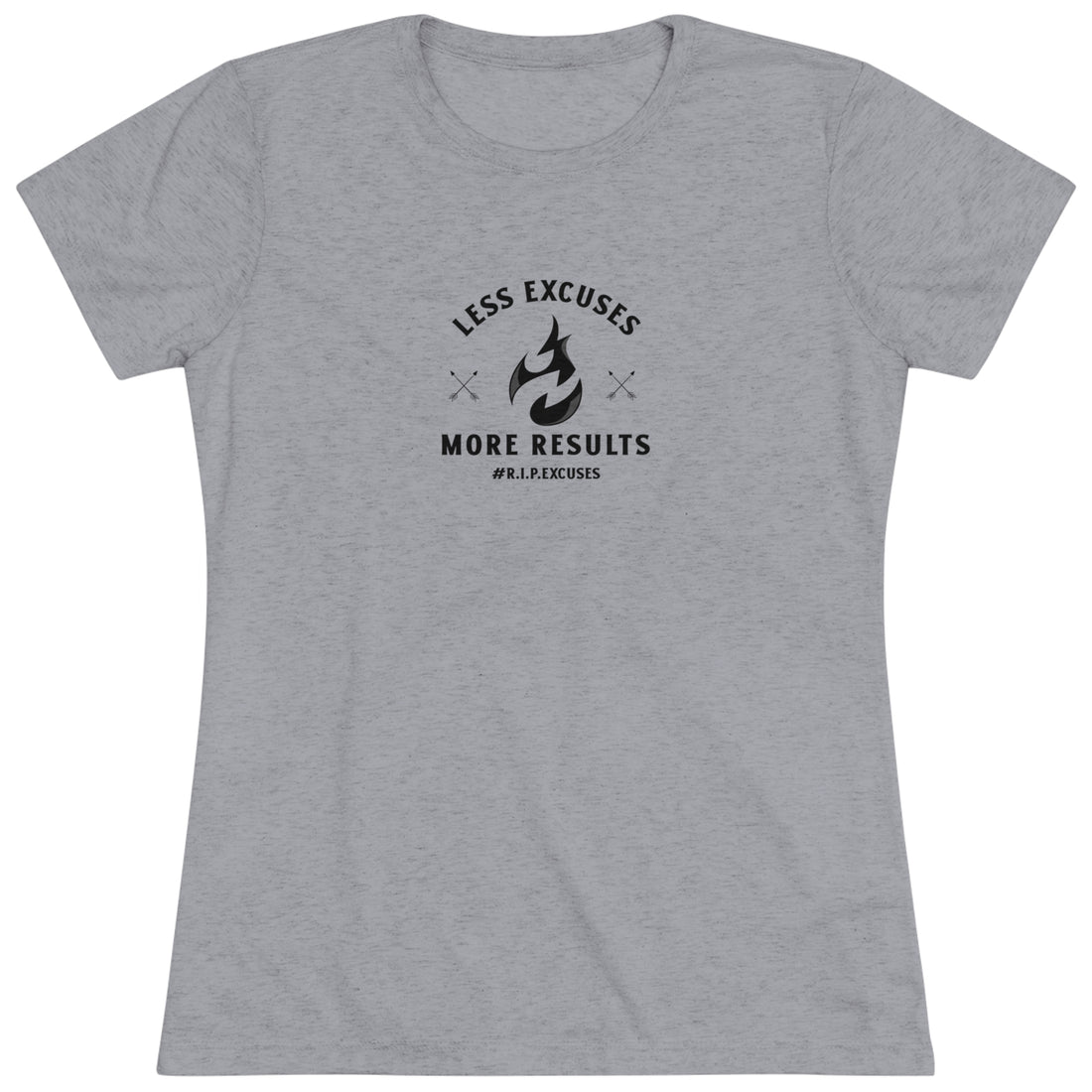 Women's Tri-blend Tee - Less Excuses