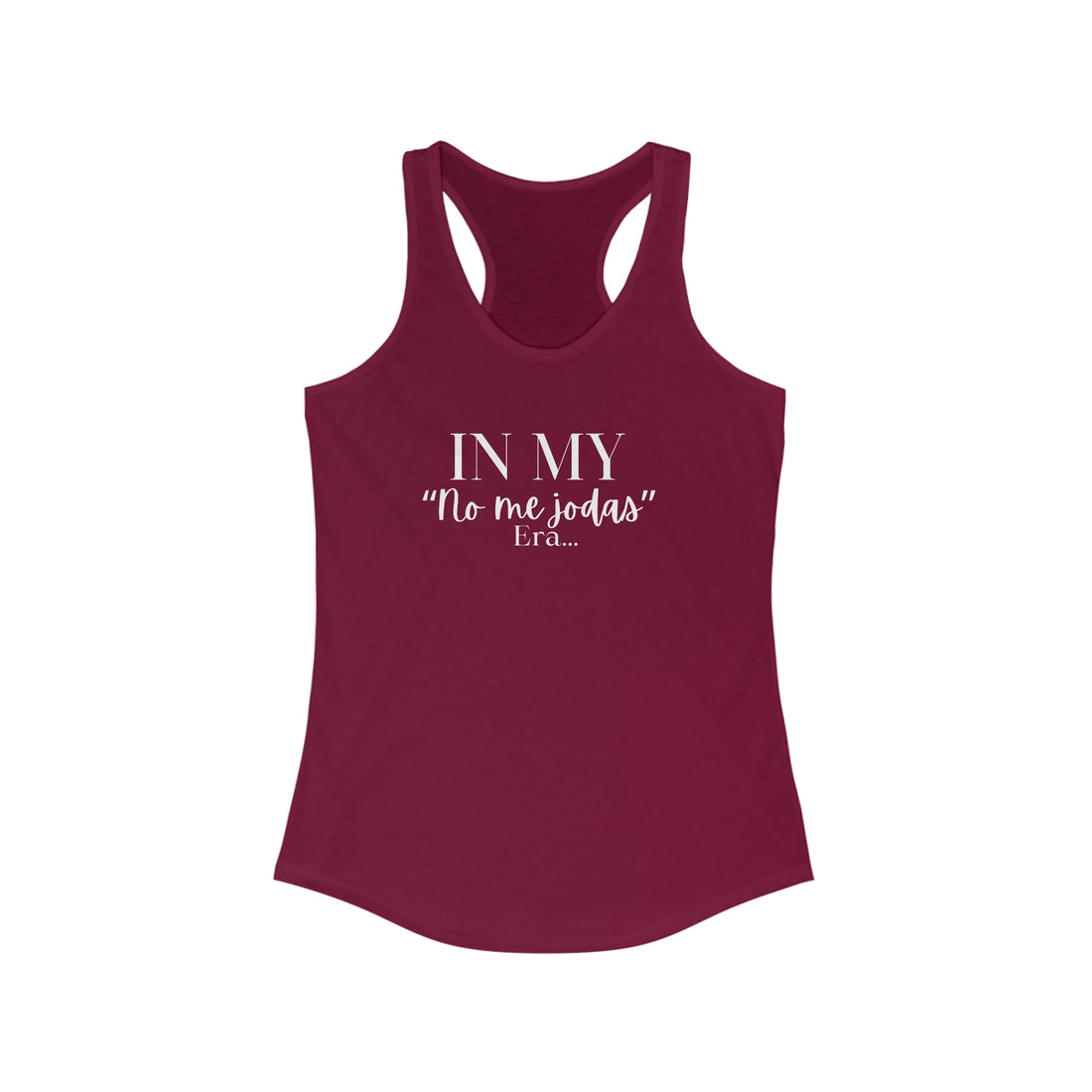 Women's Racerback - "No me Jodas" ERA