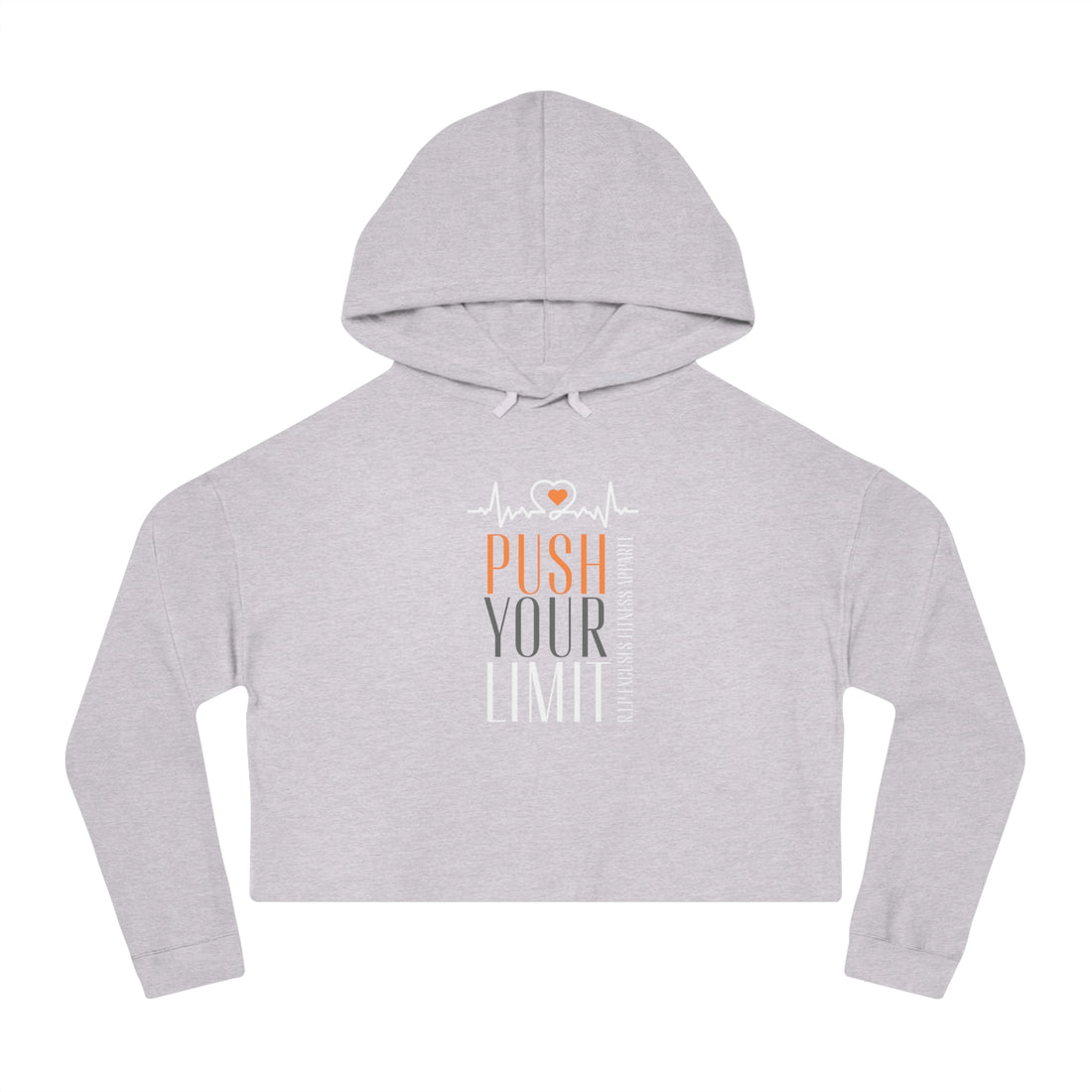 Women’s Crop Hooded Sweatshirt - Push Your Limit