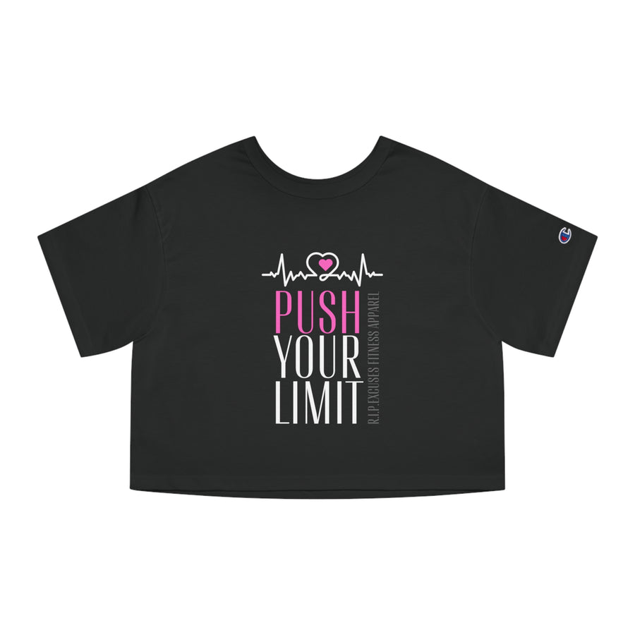 Champion Women's Crop Tee - Push your Limit