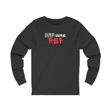 Long Sleeve Tee - One More Rep 2.0