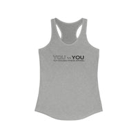 Women's Racerback Tank - You vs You