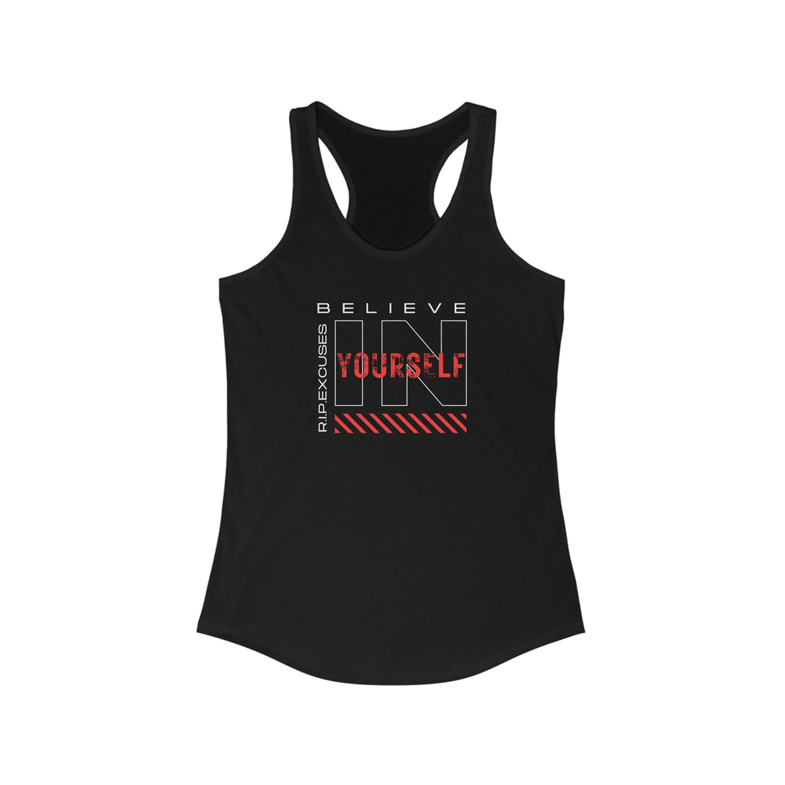 Women's Racerback Tank - Believe in Yourself