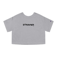 Champion Women's Crop Tee - Stronger