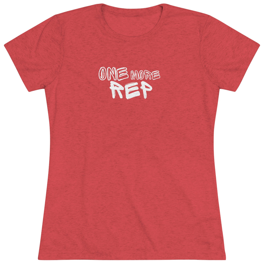 Women's Tri-blend Tee - One More Rep 2.0