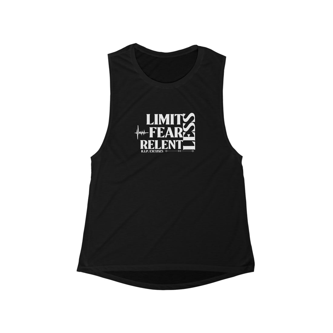 Women's Flowy Muscle Tank - LimitLess, FearLess, RelentLess