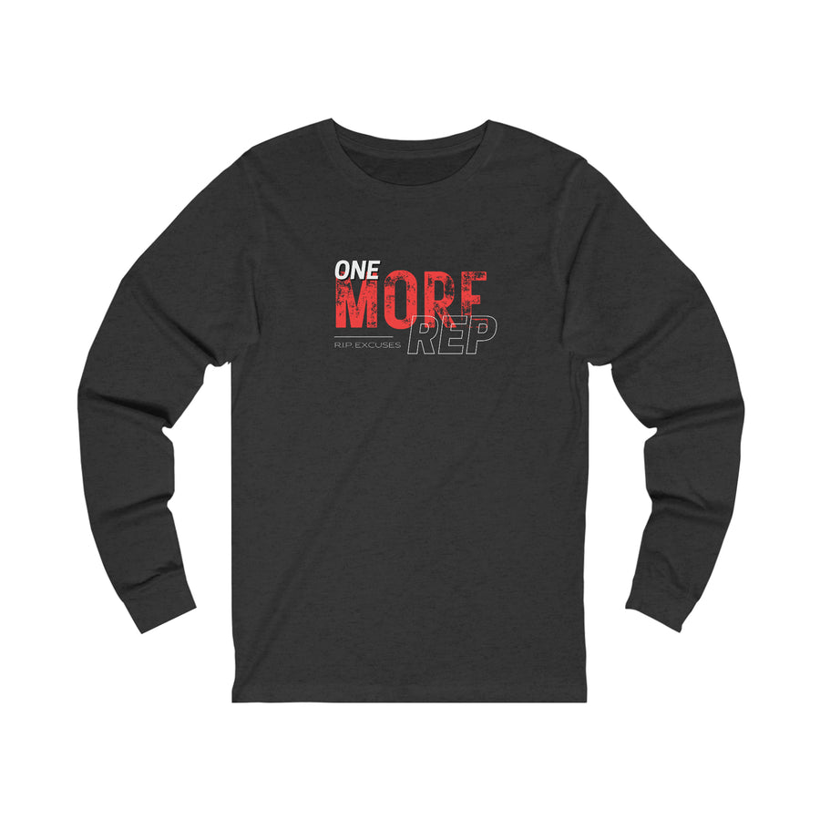 Unisex Long Sleeve Tee - One more Rep