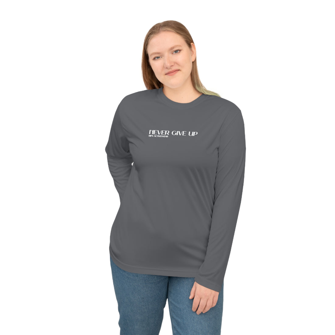 Performance Long Sleeve - Never Give Up