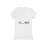 Women' Deep V-Neck Tee - Fight Harder